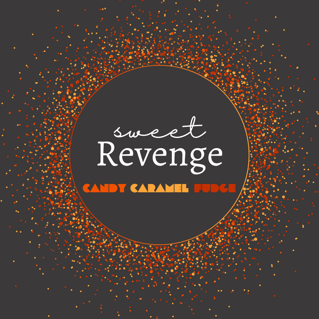 Sweet Revenge Candy